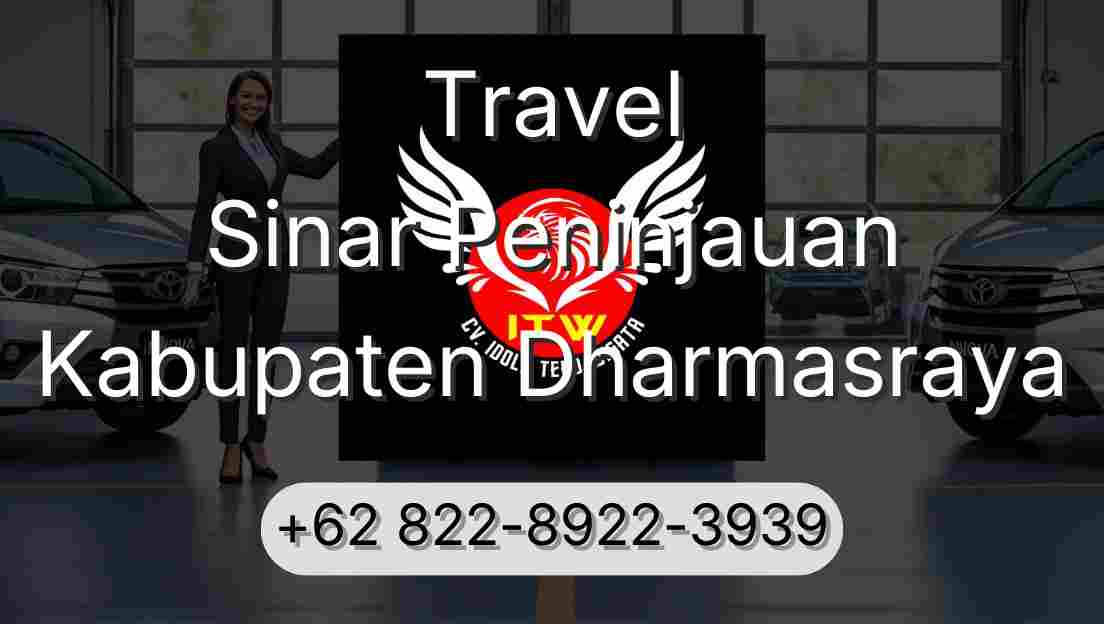 Travel Sinar Peninjauan Kabupaten Dharmasraya