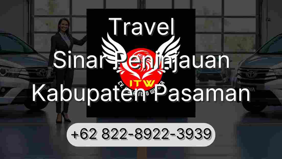 Travel Sinar Peninjauan Kabupaten Pasaman