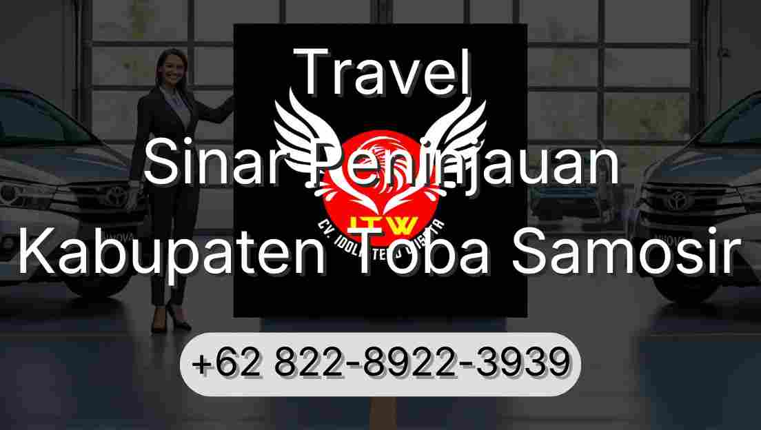 Travel Sinar Peninjauan Kabupaten Toba Samosir