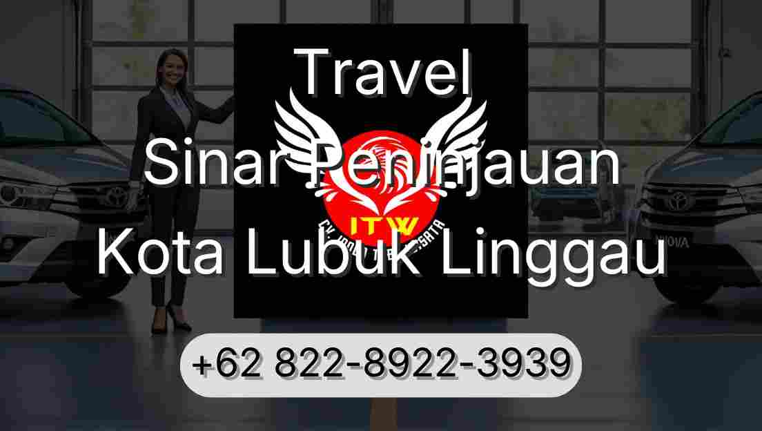 Travel Sinar Peninjauan Kota Lubuk Linggau