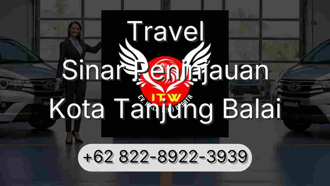 Travel Sinar Peninjauan Kota Tanjung Balai