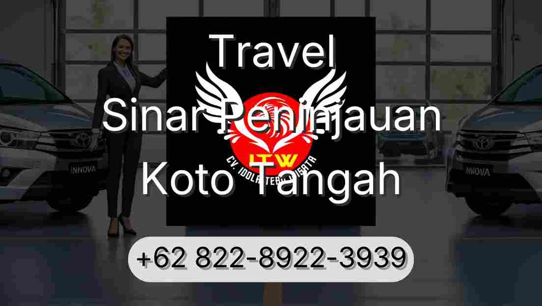 Travel Sinar Peninjauan Koto Tangah