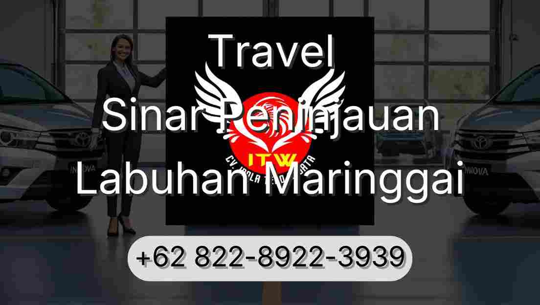 Travel Sinar Peninjauan Labuhan Maringgai