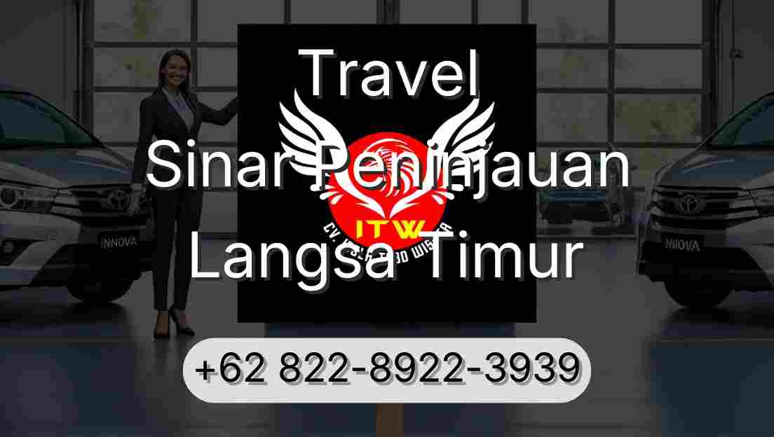 Travel Sinar Peninjauan Langsa Timur
