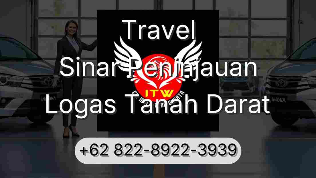 Travel Sinar Peninjauan Logas Tanah Darat