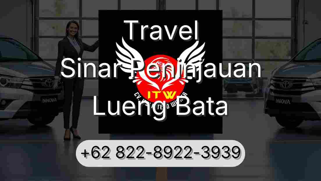 Travel Sinar Peninjauan Lueng Bata