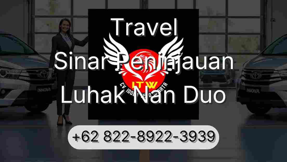 Travel Sinar Peninjauan Luhak Nan Duo
