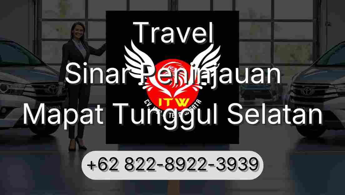 Travel Sinar Peninjauan Mapat Tunggul Selatan