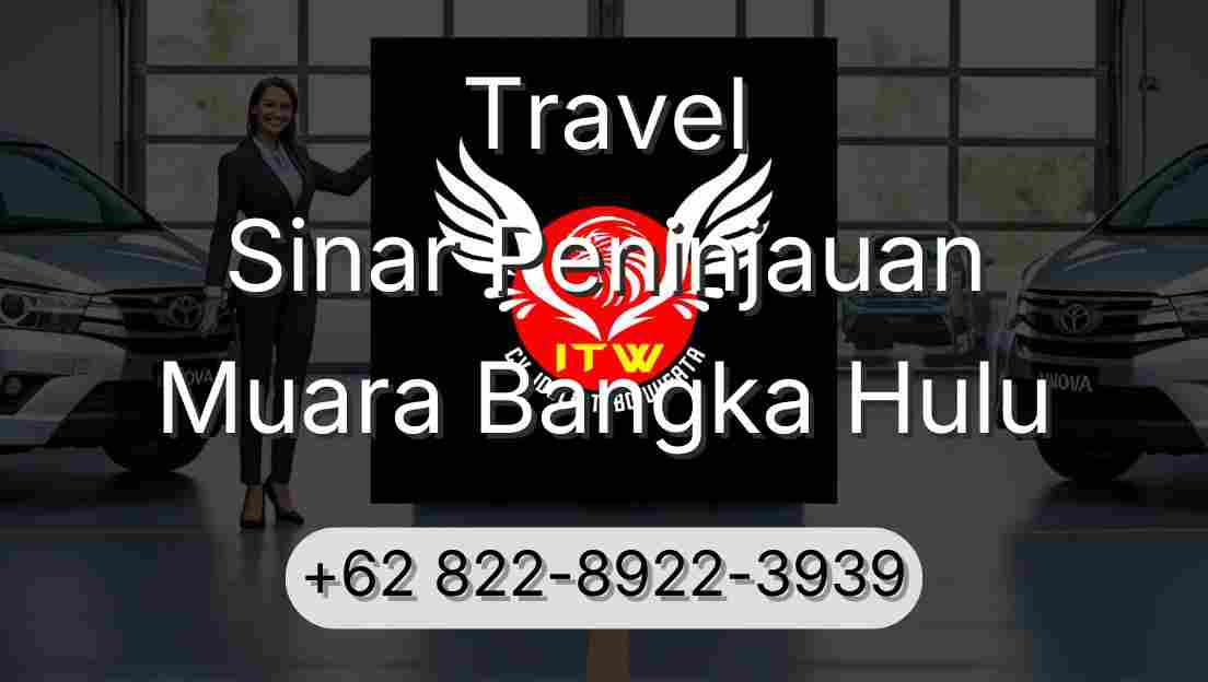 Travel Sinar Peninjauan Muara Bangka Hulu