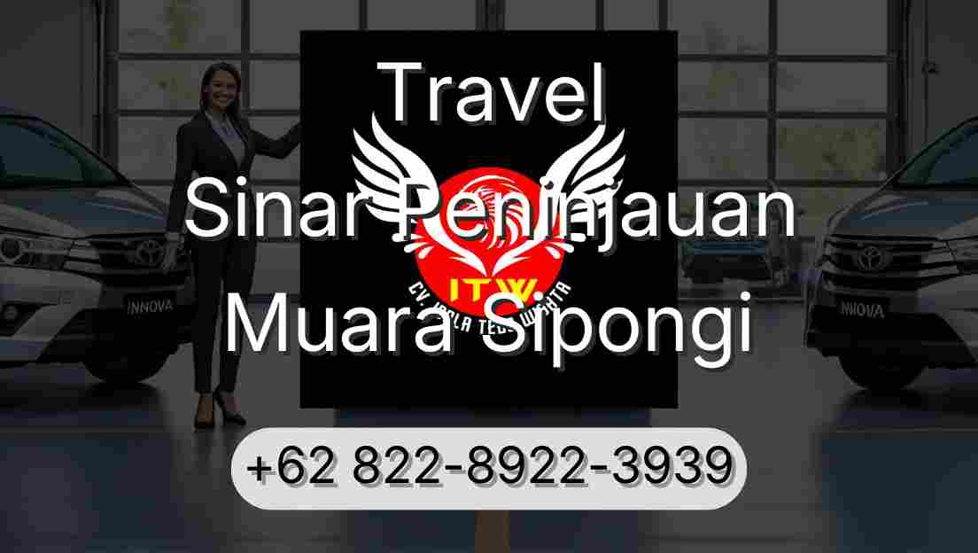 Travel Sinar Peninjauan Muara Sipongi