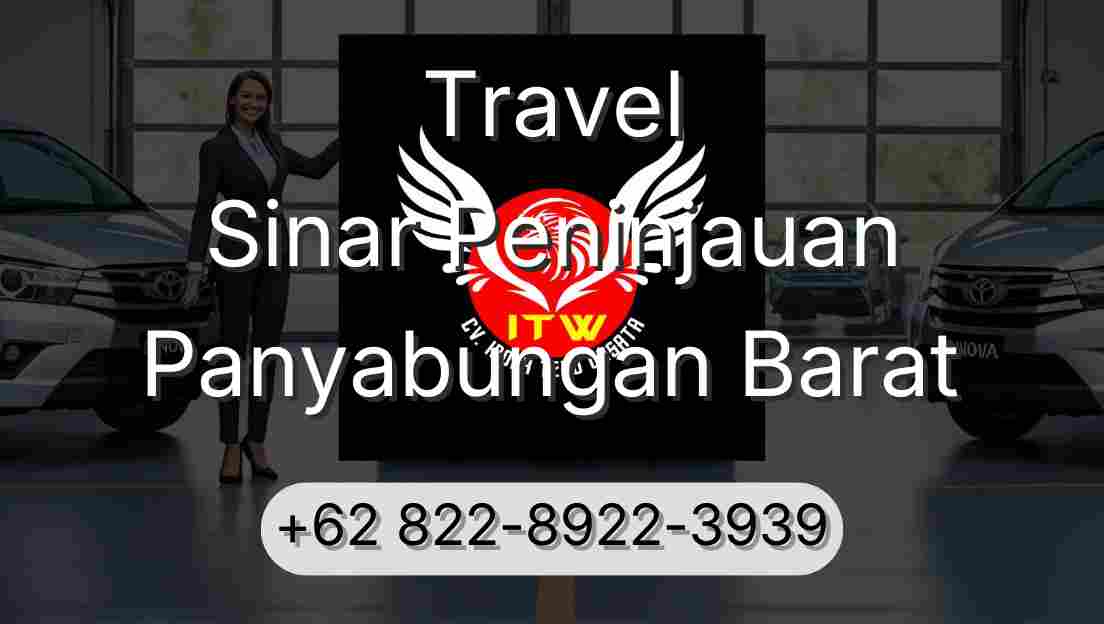 Travel Sinar Peninjauan Panyabungan Barat