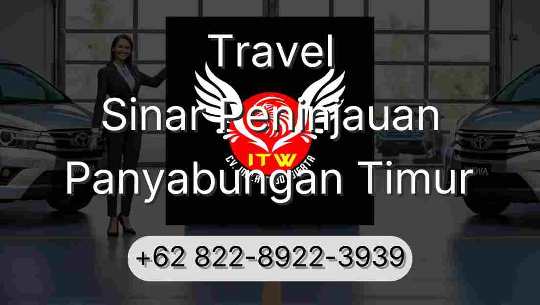 Travel Sinar Peninjauan Panyabungan Timur