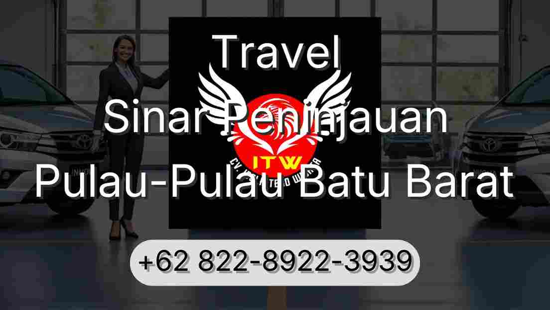 Travel Sinar Peninjauan Pulau-Pulau Batu Barat