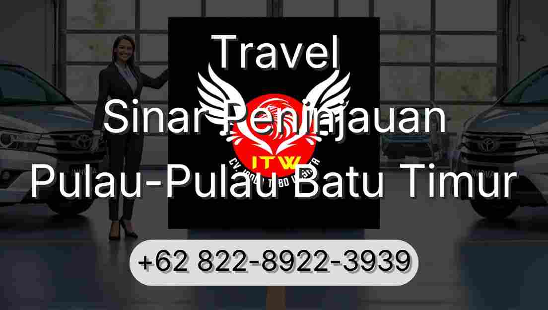 Travel Sinar Peninjauan Pulau-Pulau Batu Timur