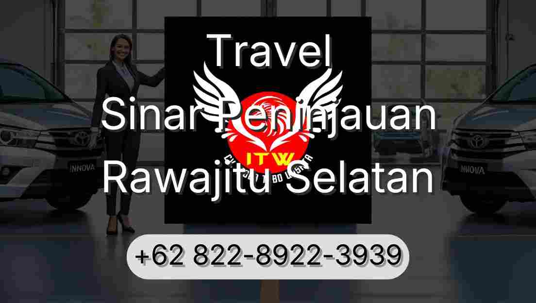 Travel Sinar Peninjauan Rawajitu Selatan