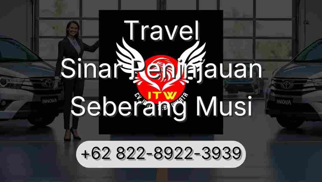 Travel Sinar Peninjauan Seberang Musi