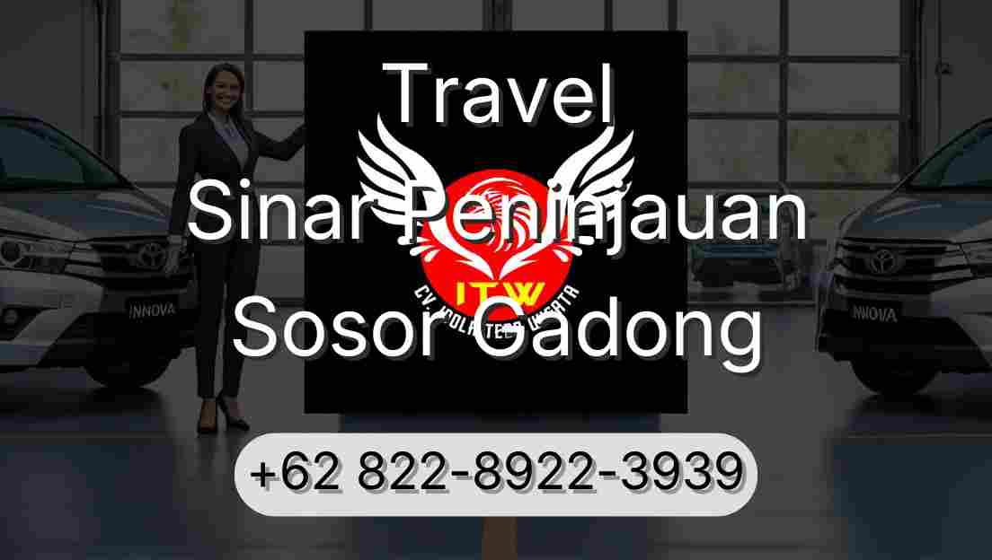 Travel Sinar Peninjauan Sosor Gadong
