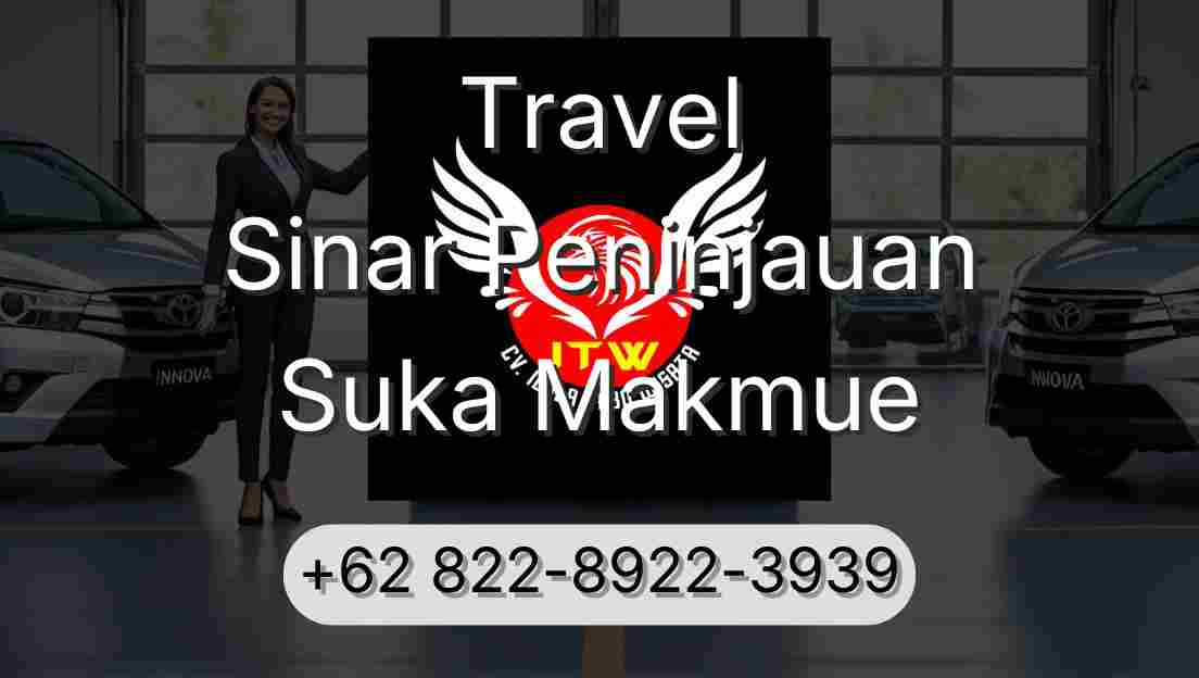 Travel Sinar Peninjauan Suka Makmue