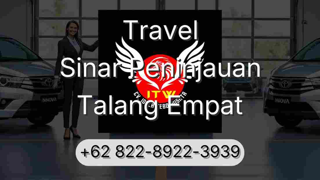 Travel Sinar Peninjauan Talang Empat