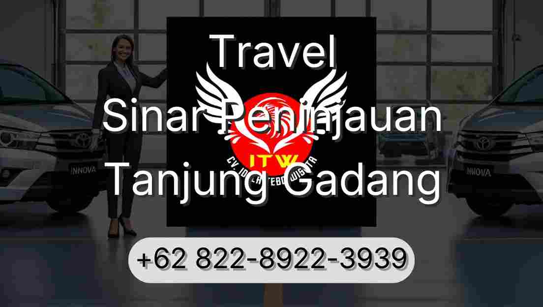 Travel Sinar Peninjauan Tanjung Gadang