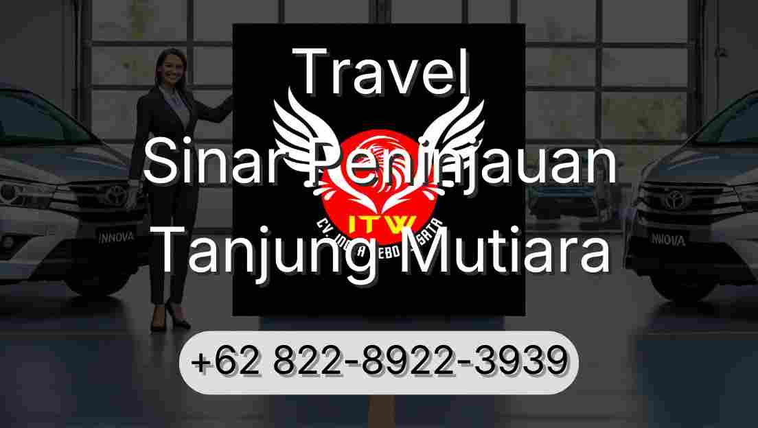 Travel Sinar Peninjauan Tanjung Mutiara