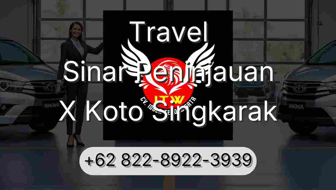 Travel Sinar Peninjauan X Koto Singkarak