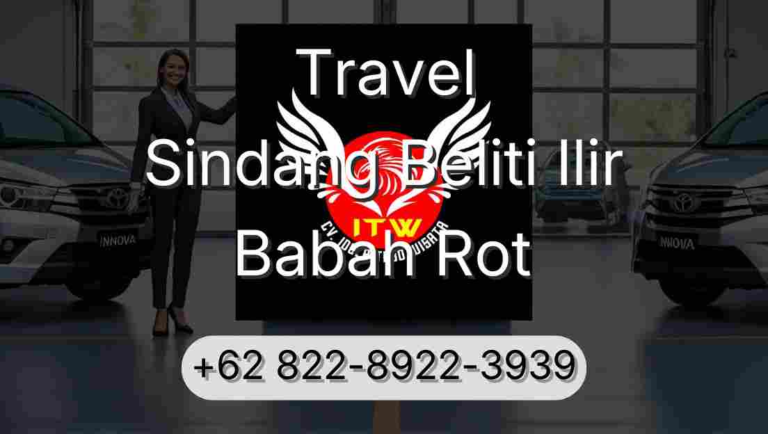 Travel Sindang Beliti Ilir Babah Rot