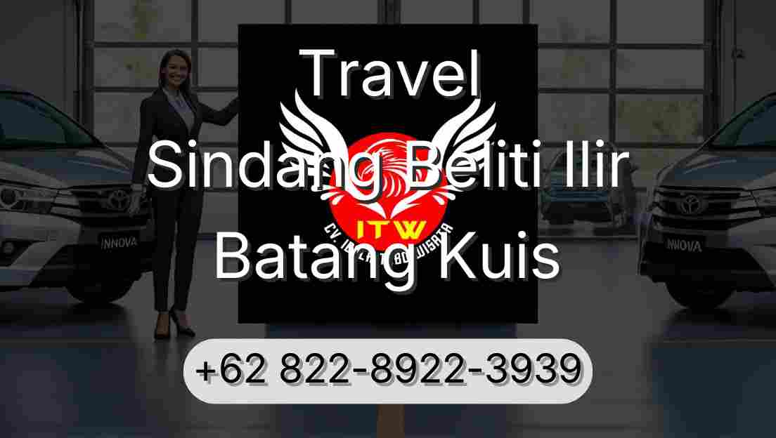 Travel Sindang Beliti Ilir Batang Kuis