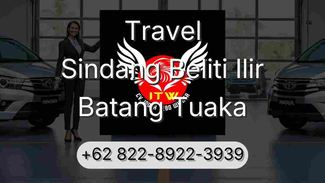 Travel Sindang Beliti Ilir Batang Tuaka