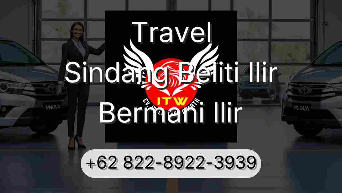 Travel Sindang Beliti Ilir Bermani Ilir