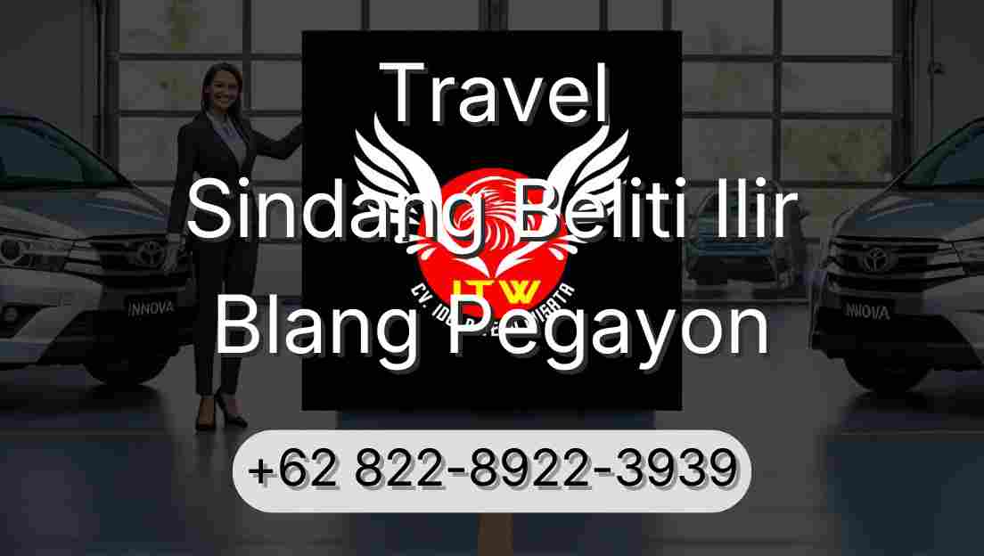 Travel Sindang Beliti Ilir Blang Pegayon