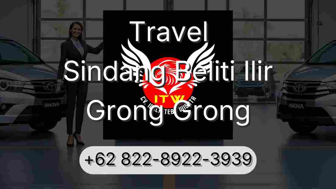 Travel Sindang Beliti Ilir Grong Grong