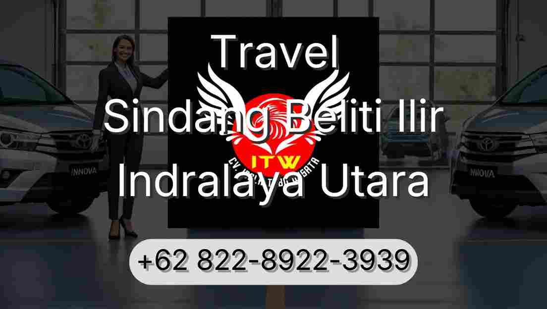 Travel Sindang Beliti Ilir Indralaya Utara