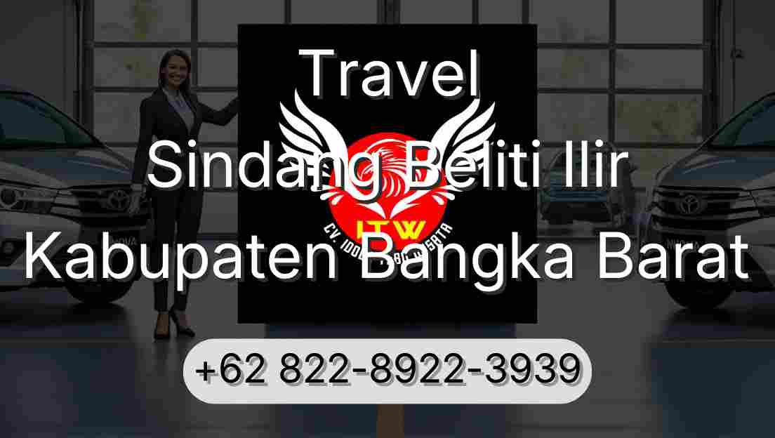 Travel Sindang Beliti Ilir Kabupaten Bangka Barat