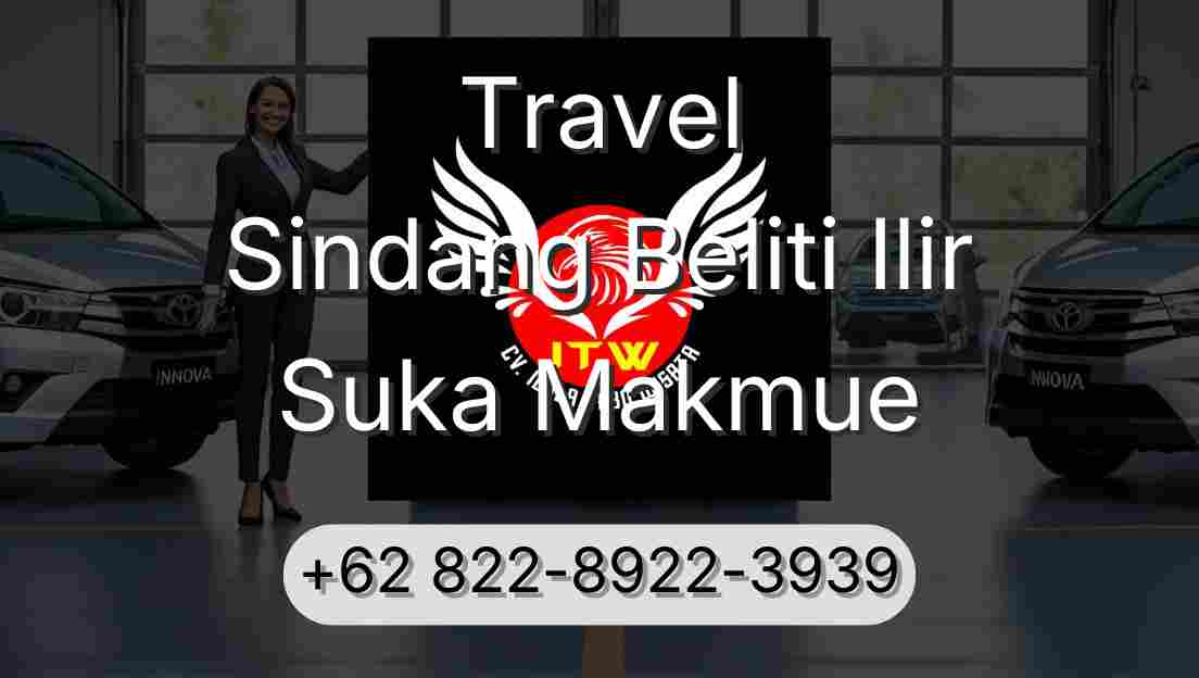 Travel Sindang Beliti Ilir Suka Makmue