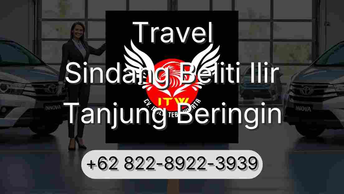 Travel Sindang Beliti Ilir Tanjung Beringin