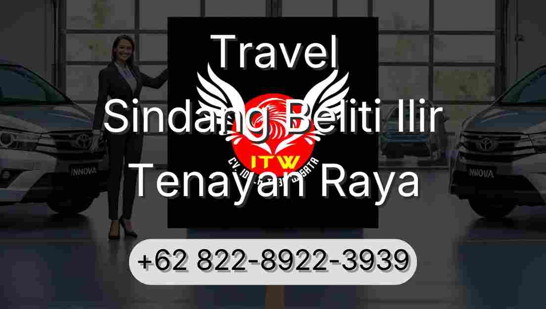 Travel Sindang Beliti Ilir Tenayan Raya