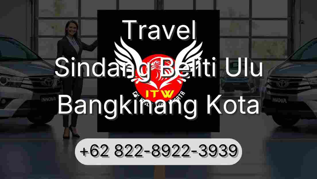 Travel Sindang Beliti Ulu Bangkinang Kota