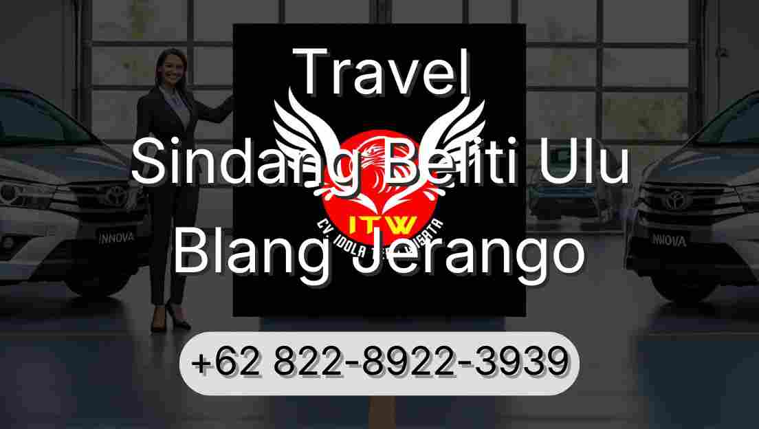 Travel Sindang Beliti Ulu Blang Jerango