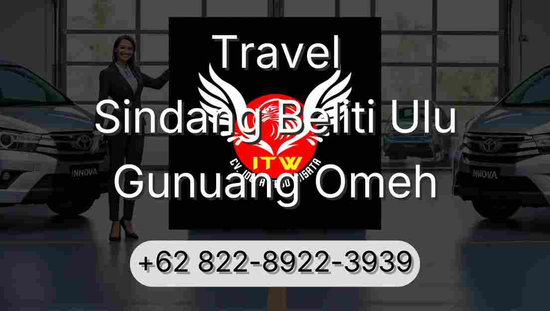 Travel Sindang Beliti Ulu Gunuang Omeh