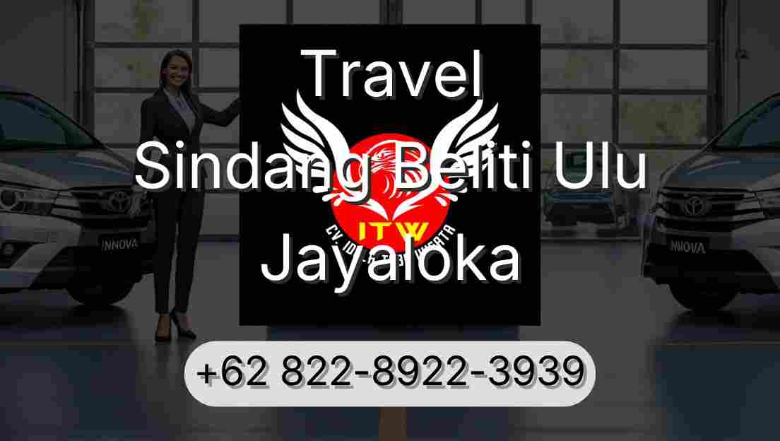 Travel Sindang Beliti Ulu Jayaloka