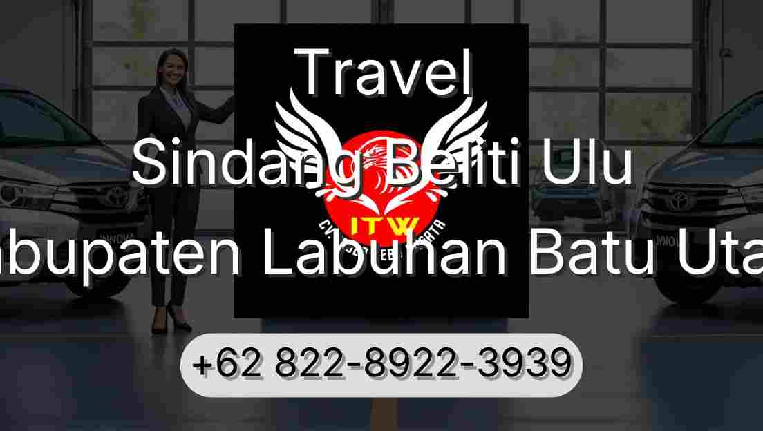 Travel Sindang Beliti Ulu Kabupaten Labuhan Batu Utara