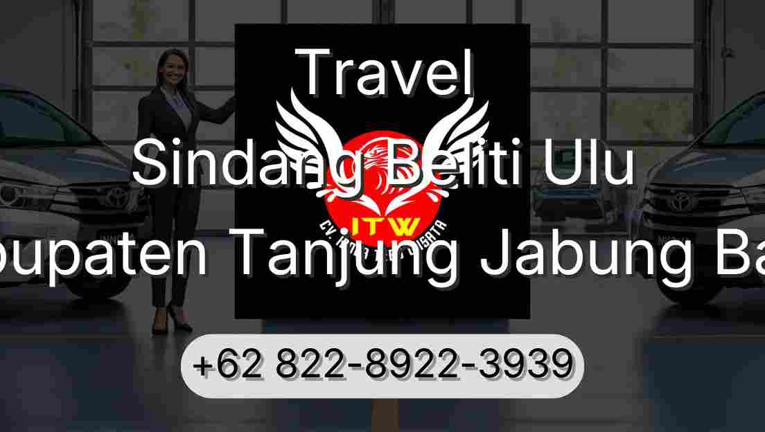Travel Sindang Beliti Ulu Kabupaten Tanjung Jabung Barat