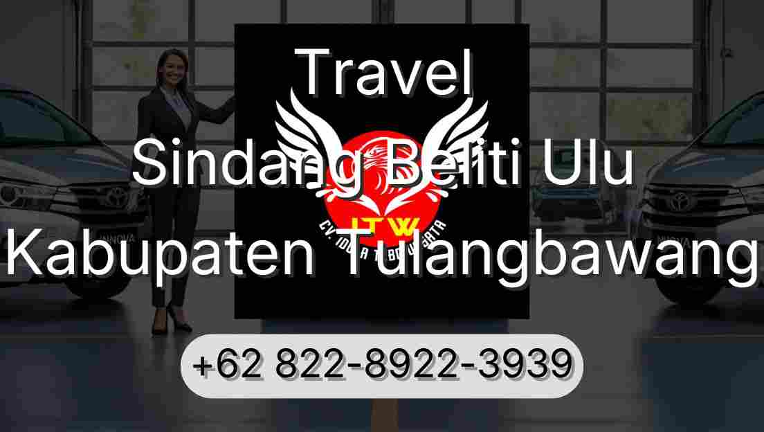 Travel Sindang Beliti Ulu Kabupaten Tulangbawang