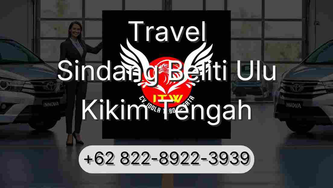 Travel Sindang Beliti Ulu Kikim Tengah