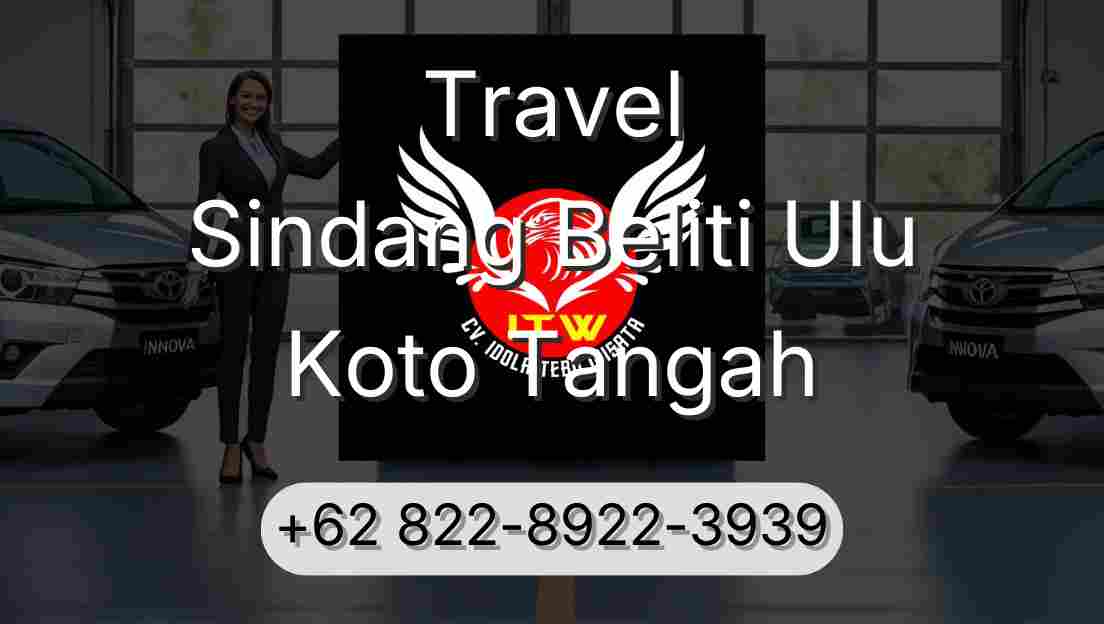 Travel Sindang Beliti Ulu Koto Tangah