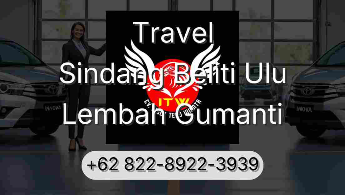 Travel Sindang Beliti Ulu Lembah Gumanti