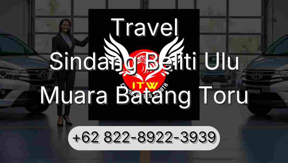 Travel Sindang Beliti Ulu Muara Batang Toru