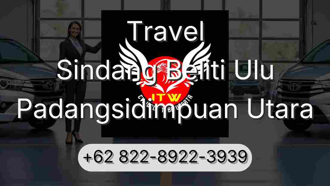 Travel Sindang Beliti Ulu Padangsidimpuan Utara