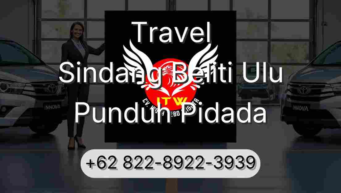 Travel Sindang Beliti Ulu Punduh Pidada